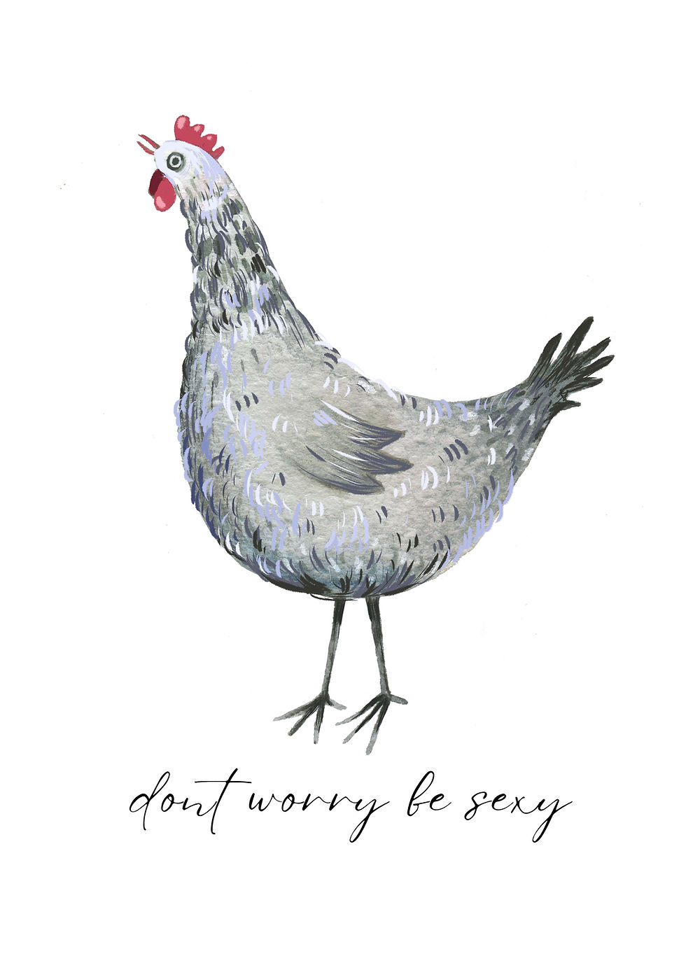 Miniaturbild: Madame Henriette – Stolze Henne in Grau mit humorvollem Schriftzug „Don’t worry be sexy“