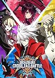 【PS4】BLAZBLUE CROSS TAG BATTLE Limited Box【早期購入特典】オリジナルサウンドトラック付