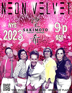 Neon Velvet Sakimoto Walnut Creek NYE