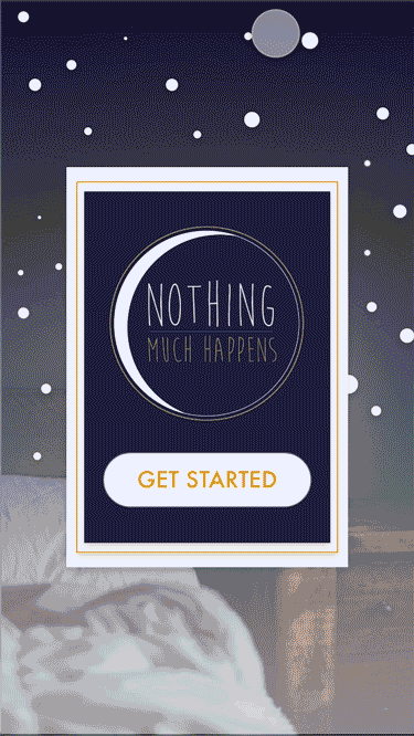Nothing-Much-Happens-Prototype.gif