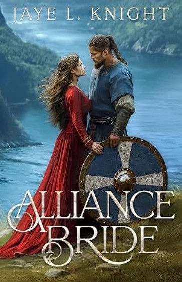 Alliance Bride by Jaye L