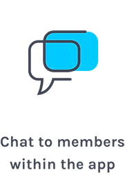 Chat to members within the app