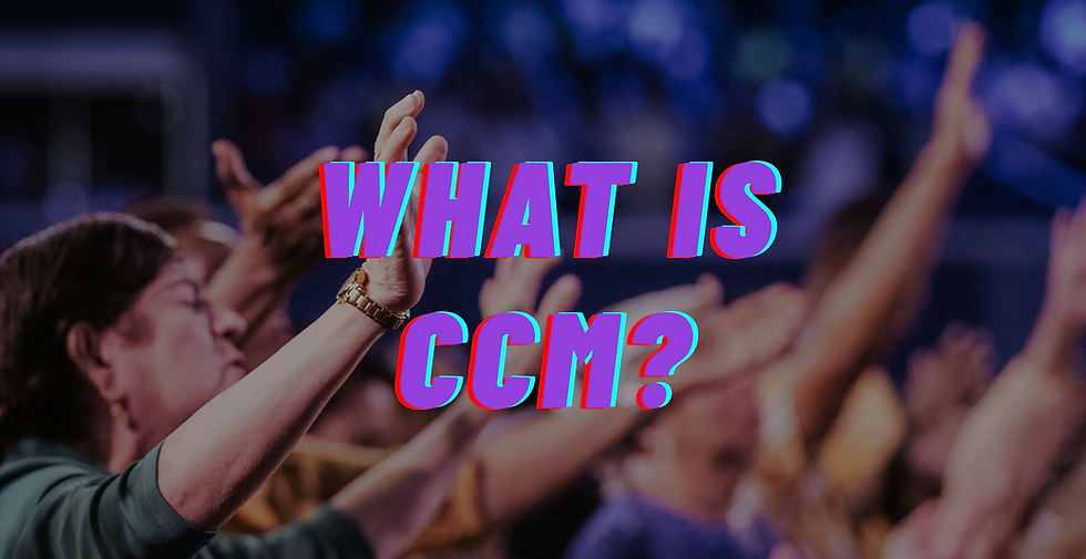 What is Contemporary Christian Music?