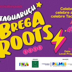 Oficinas de dança e shows compõem 3º Brega Roots na Casa da Cultura em Taquaruçu!