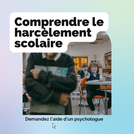 LE HARCÈLEMENT SCOLAIRE