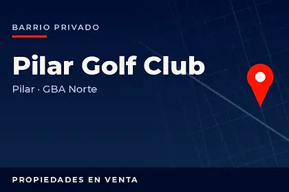 Propiedades en venta en el barrio privado Pilar Golf Club, Pilar, partido de Pilar, Zona Norte del Gran Buenos Aires