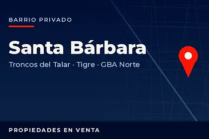 Propiedades en venta en el barrio privado Santa Bárbara, partido de Tigre, GBA Norte