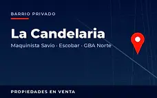 Propiedades en venta en el barrio privado La Candelaria, partido de Escobar, GBA Norte