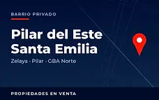 Propiedades en venta en el barrio privado Pilar del Este Santa Emilia, partido de Pilar, GBA Norte