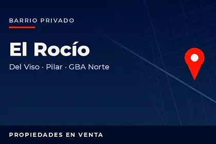 Propiedades en venta en el barrio privado El Rocío, Del Viso, partido de Pilar, Zona Norte del Gran Buenos Aires