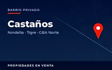 Propiedades en venta en el barrio privado Castaños, Nordelta, partido de Tigre, Zona Norte del Gran Buenos Aires