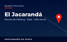 Propiedades en venta en el barrio privado El Jacarandá, Rincón de Milberg, partido de Tigre, Zona Norte del Gran Buenos Aires