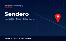 Propiedades en venta en el barrio privado Sendero, Nordelta, partido de Tigre, Zona Norte del Gran Buenos Aires