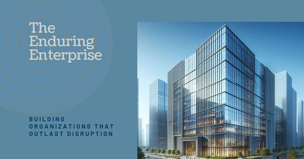🔷 EZ’n Talk | The Enduring Enterprise: Building Organizations That Outlast Disruption