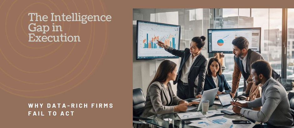 🔷 EZ’n Talk | The Intelligence Gap — Why Data-Rich Organizations Still Fail to Execute