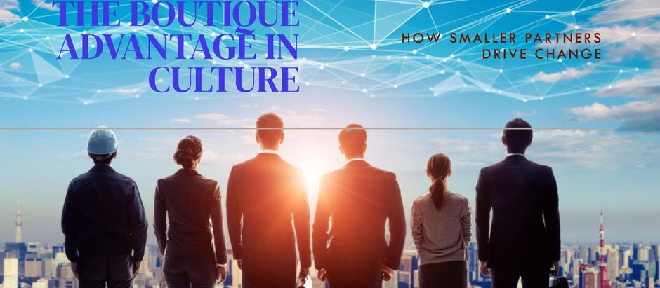 EZ’n Talk: The Boutique Advantage – How Smaller Partners Drive Cultural Transformation
