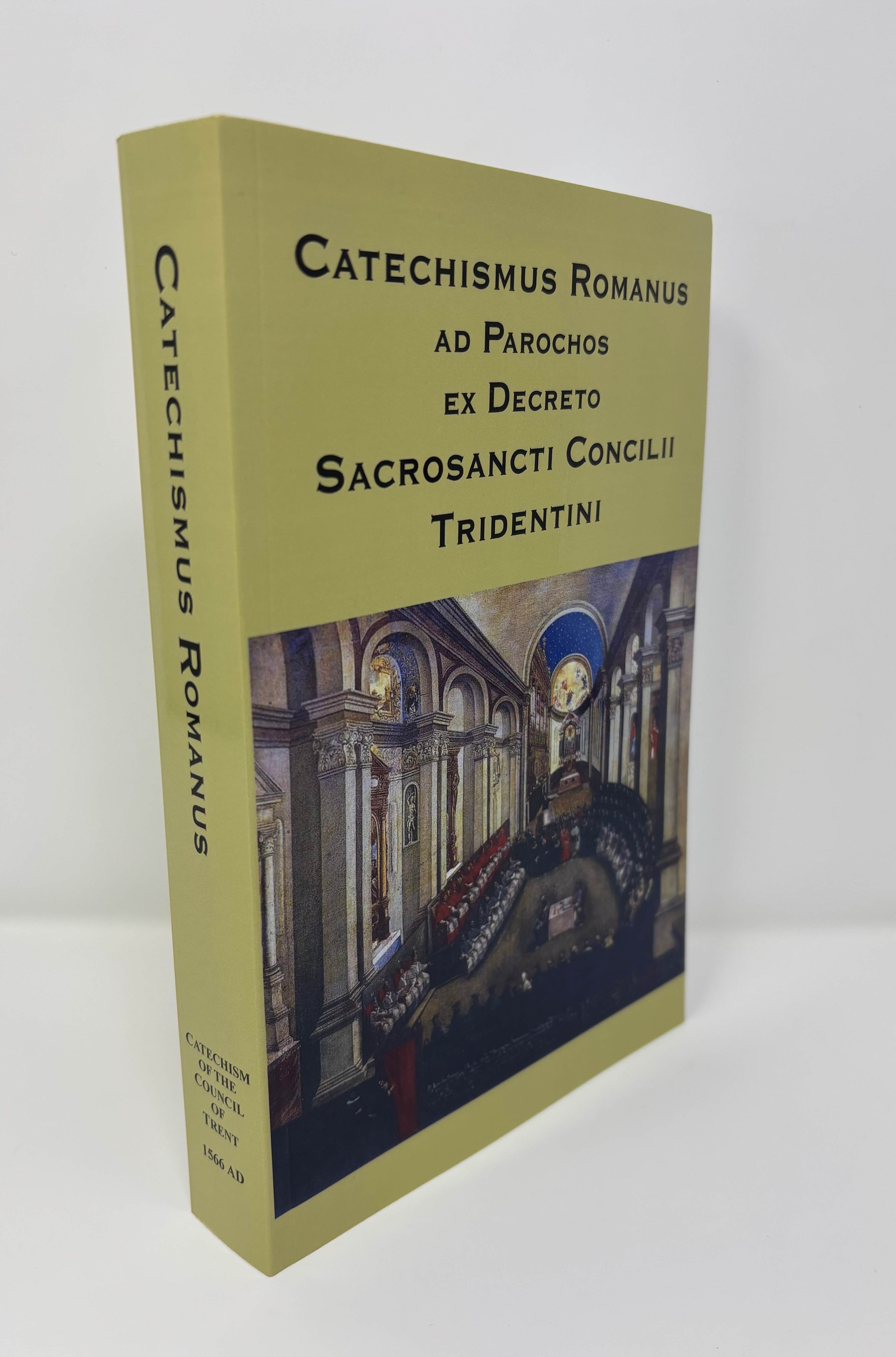 Catechismus Romanus- Roman Catechism in LATIN