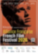 Poster for the 37th Alliance Française French Film Festival 2026 features an orange tinted photo of a man's face. Dates and locations are listed above.