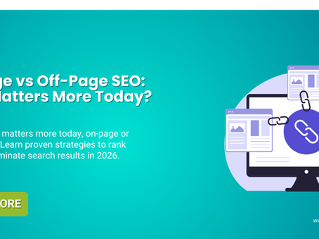 On-Page vs Off-Page SEO: What Matters More Today?