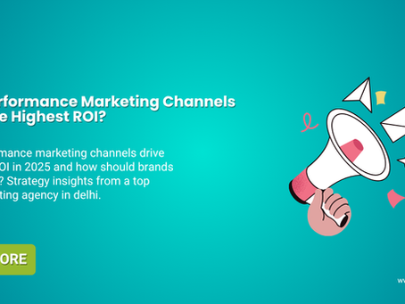 Which Performance Marketing Channels Deliver the Highest ROI?