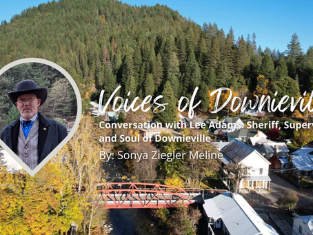 A Conversation with Lee Adams: Sheriff, Supervisor, and Soul of Downieville