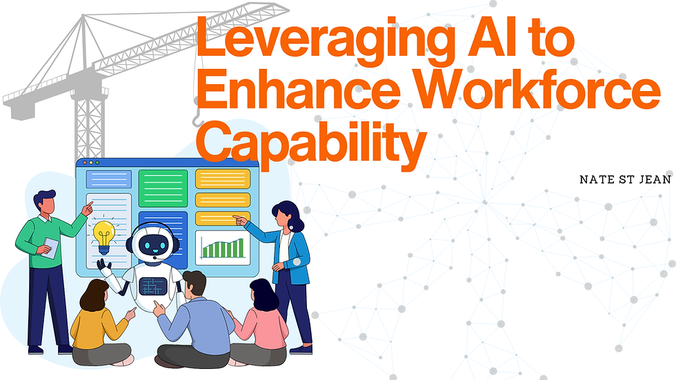 Leveraging AI to Enhance Workforce Capability