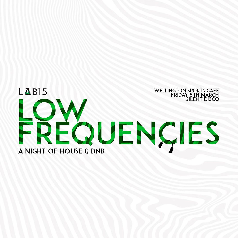 LAB15 Presents: Low Frequencies