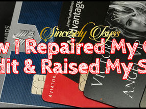 Building Your Own Credit & Raising Your Score