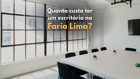 Escritório próprio ou coworking jurídico? Comparação de custos na região da Faria Lima