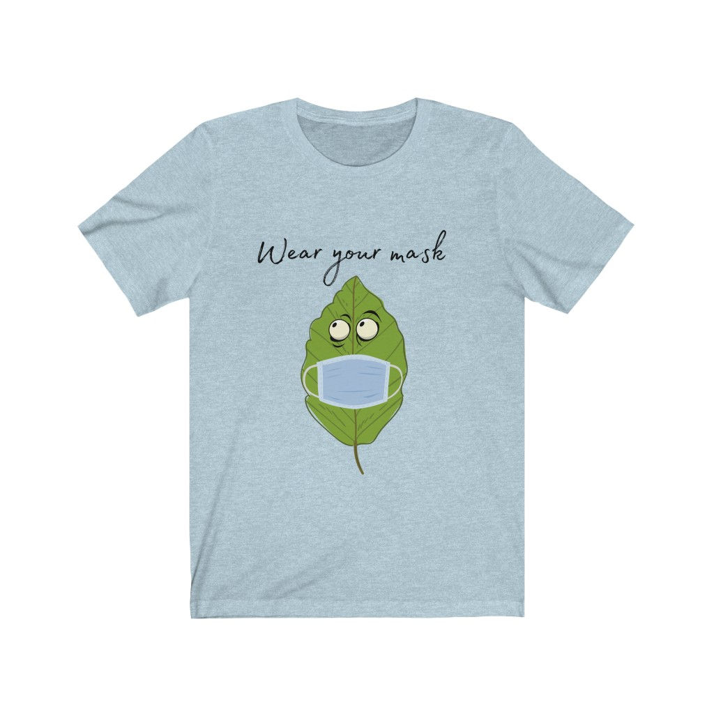 Wear Your Mask T-shirt