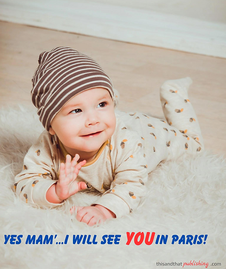 Yes Mam', I will see you in Paris! - Final w- Company Logo.png