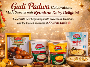 Gudi Padwa Celebrations Made Sweeter with Krushna Dairy Delights