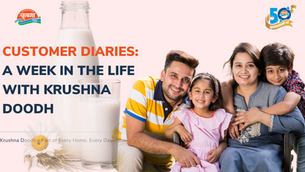 Customer Diaries: A Week in the Life with Krushna Doodh