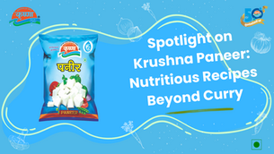Spotlight on Krushna Paneer: Nutritious Recipes Beyond Curry