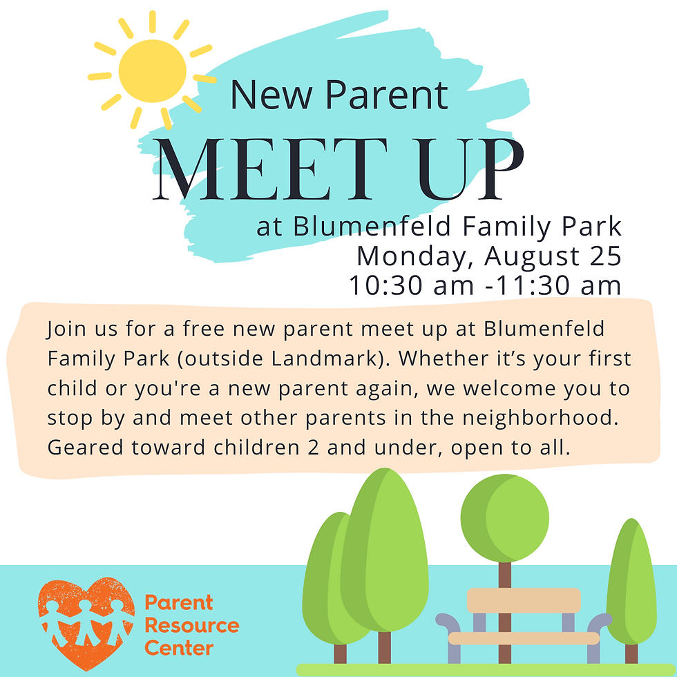 New Parent Meet Up - Summer 2025