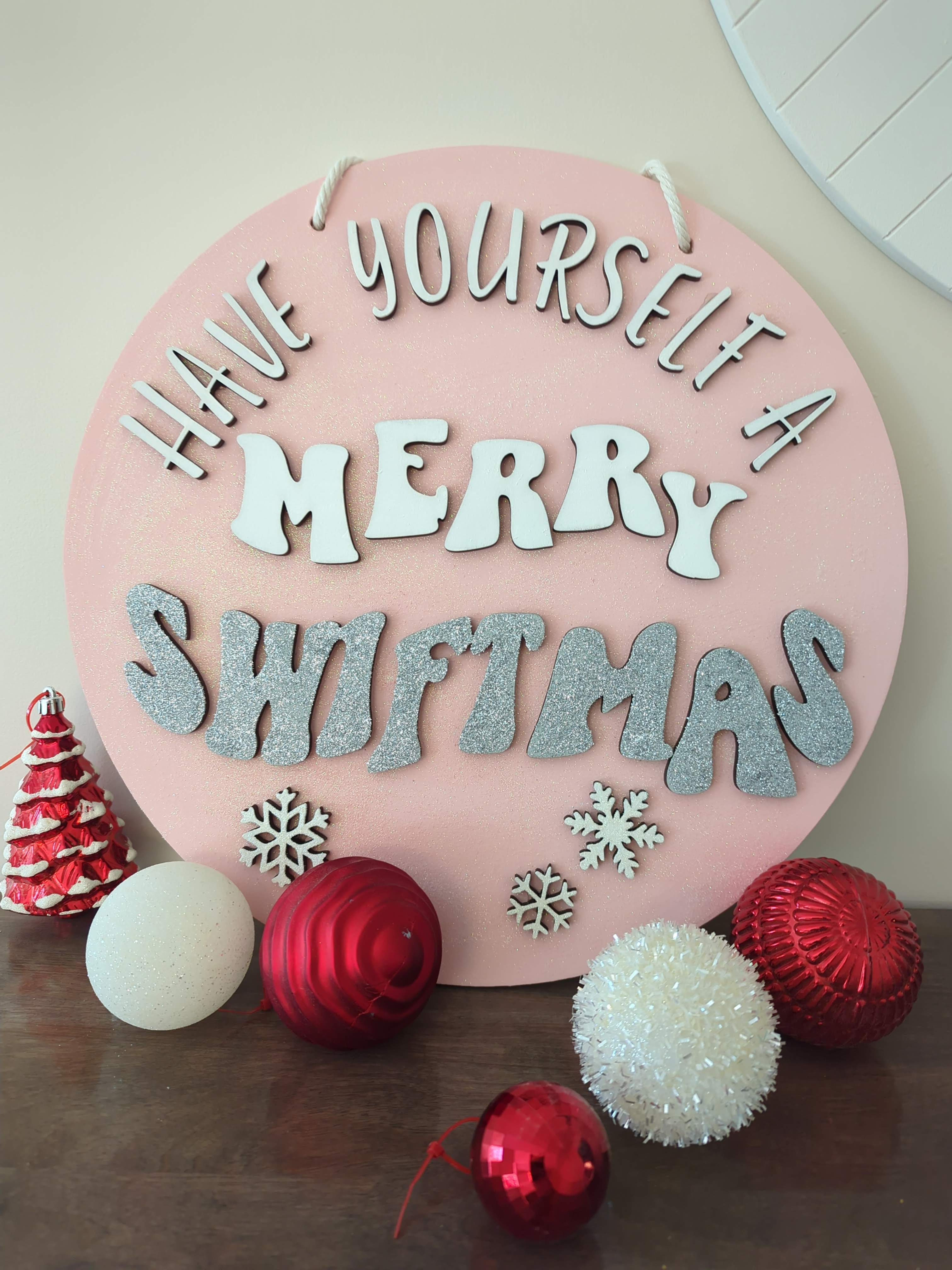 3D  DIY Sign Project "Merry Swiftmas"  15.5" round