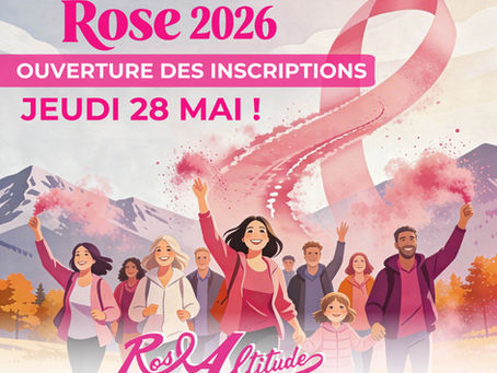 💗 OUVERTURE DES INSCRIPTIONS – MARCHE ROSE 2026 💗