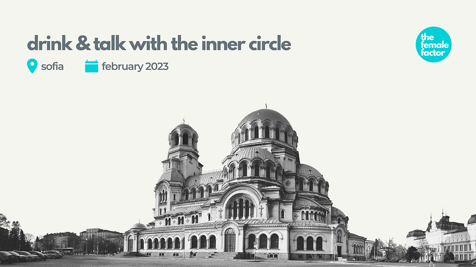 drink & talk with the inner circle in Sofia