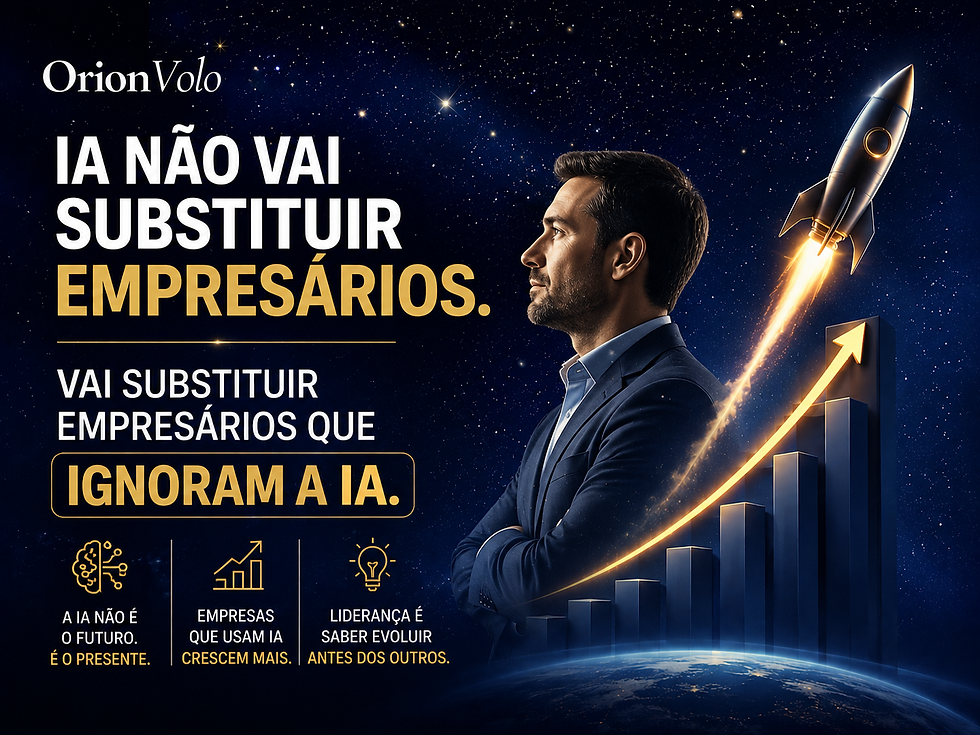 IA não vai substituir empresários. Vai substituir empresários que ignoram a IA.!