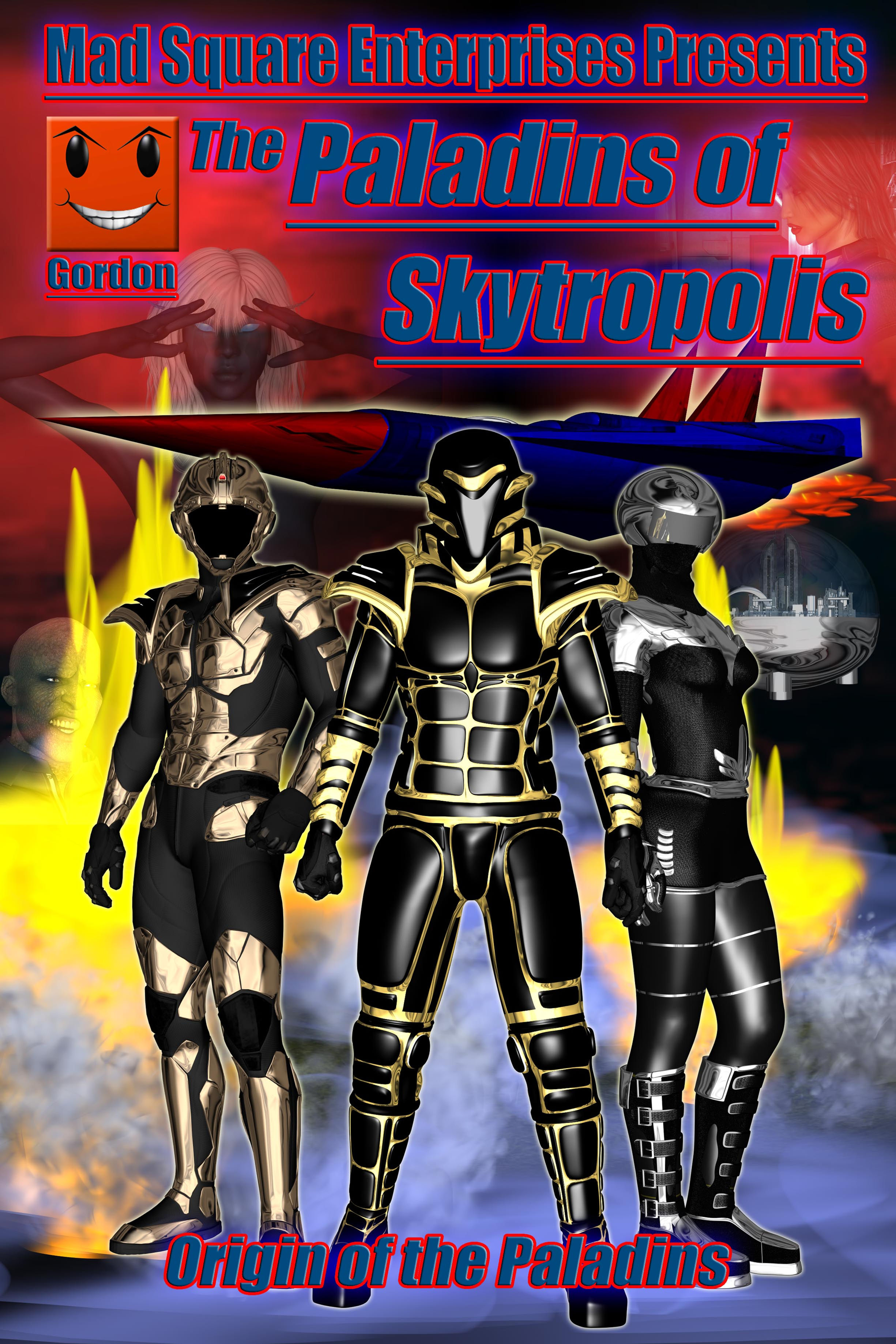 PALADINS OF SKYTROPOLIS - VOLUME 1