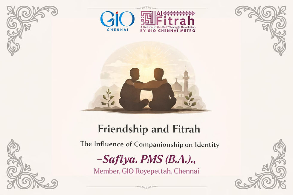 Friendship and Fitrah: The Influence of Companionship on Identity