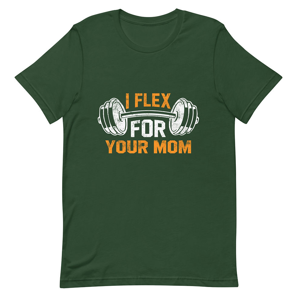 Thumbnail: I Flex for Your Mom Men's T-Shirt 