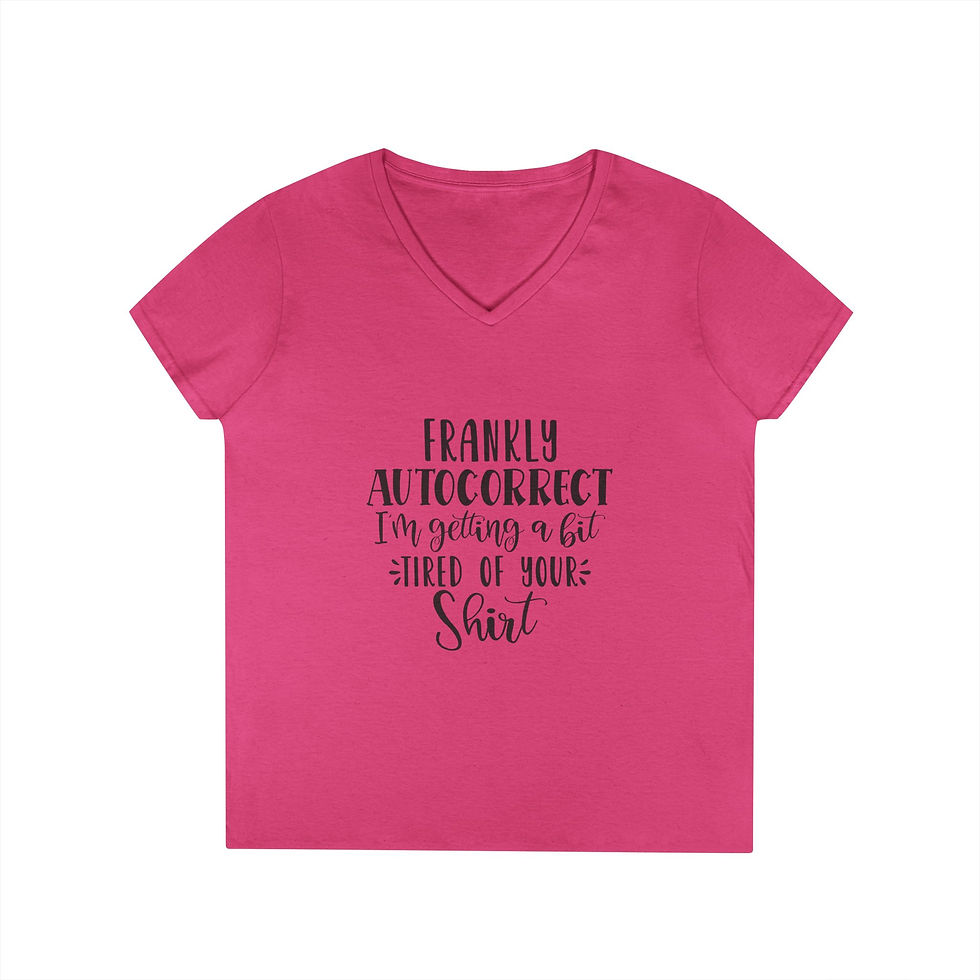 Thumbnail: Frankly Autocorrect - Ladies' V-Neck Cotton Tee