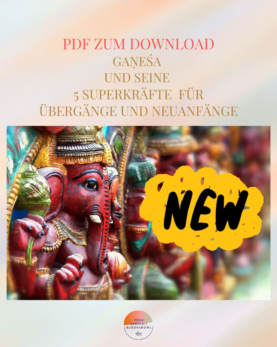 Free PDF: "Gaṇeśa und seine 5 Superkräfte"