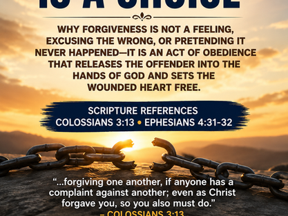 Forgiveness is a Choice
