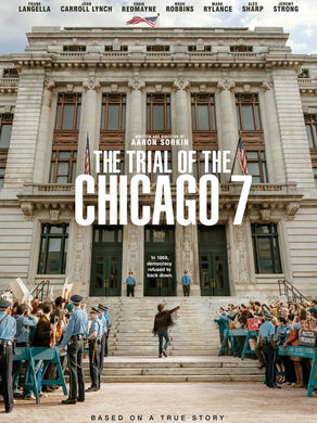 The Trial of the Chicago 7! Review