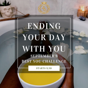 end your day with you: September's Best You Challenge