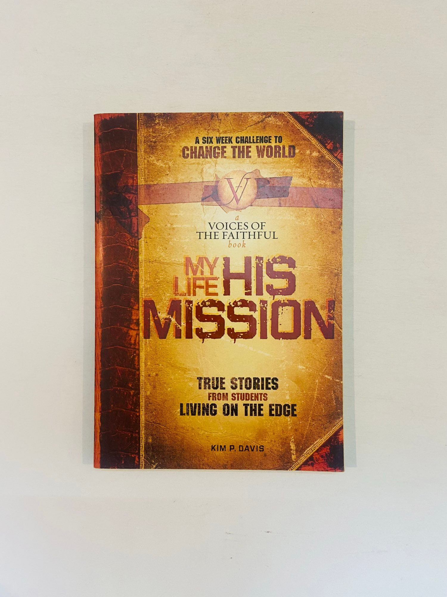 My life his mission