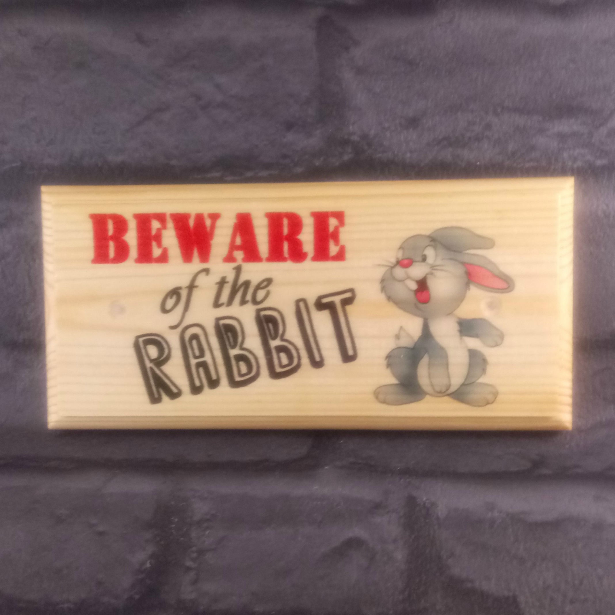 Beware Of The Rabbit Sign
