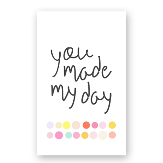 Made My Day Mini Card Haven Paperie